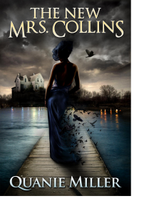 The New Mrs. Collins by Quanie Miller